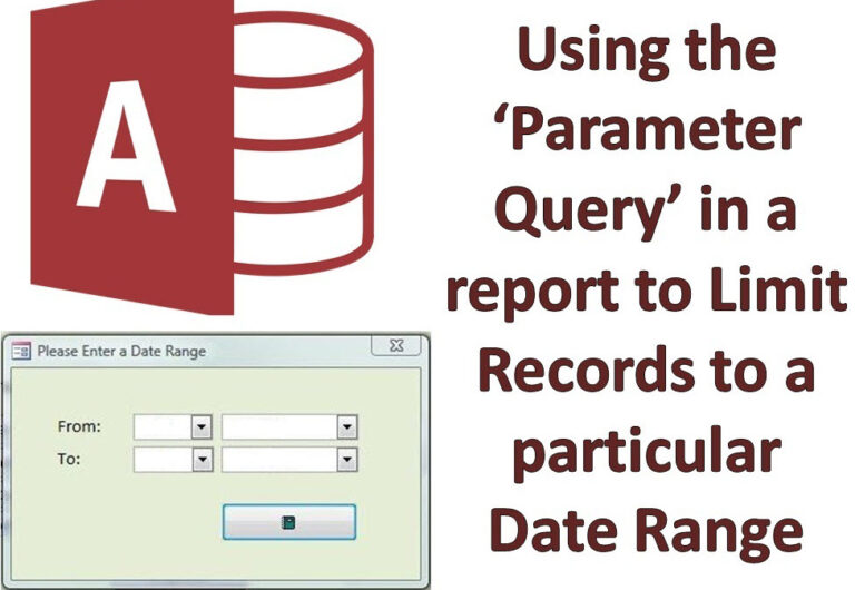 how-to-use-the-parameter-query-in-ms-access-report-to-limit-records-to