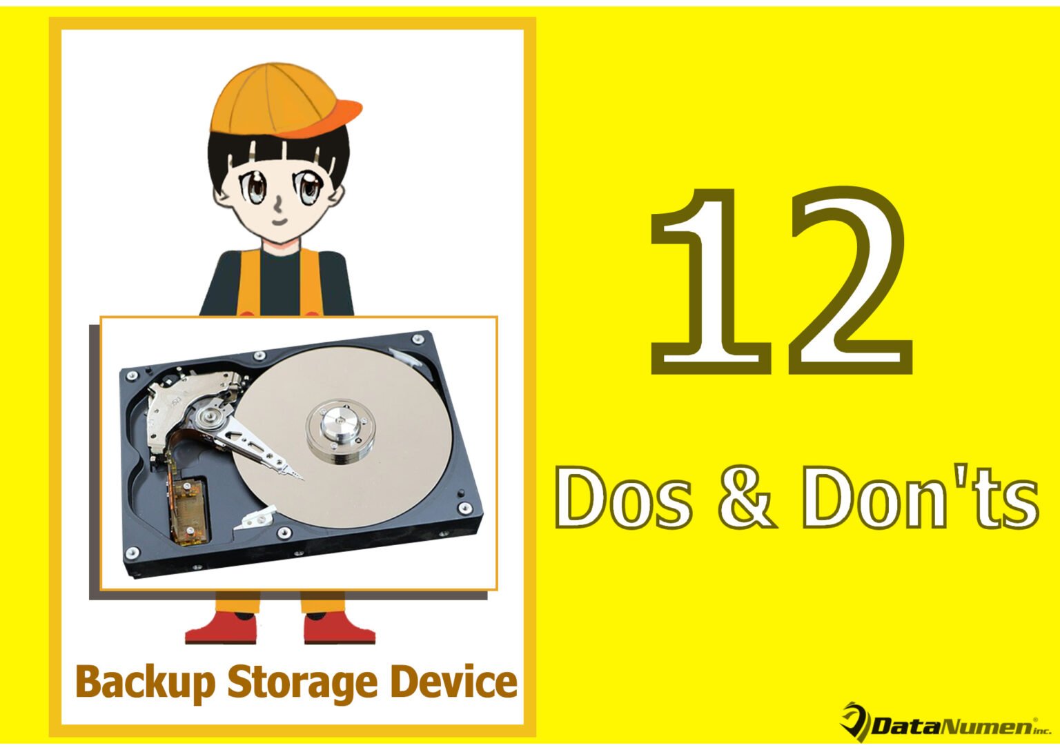 12 Important Dos and Don'ts with Your Backup Storage Device